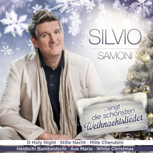 singt die schönsten Weihnachtslieder Silvio Samoni